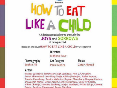 How to Eat Like A Child June'2017