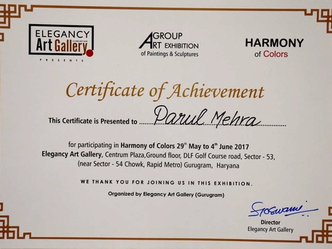 Received Certificate of Achievement, Harmony of Colors, Elegency Art Gallery, Gurugram, Haryana, 29 May to 4 June 2017